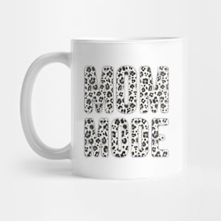 Mom Mode, White Leopard Print © GraphicLoveShop Mug